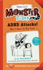 Image for Marvin&#39;s Monster Diary : ADHD Attacks! (But I Rock It, Big Time)