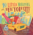 Image for 10 Little Monsters Visit New York City