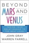 Image for Beyond Mars and Venus : Relationship Skills for Today&#39;s Complex World
