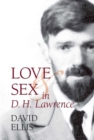 Image for Love and Sex in D. H. Lawrence