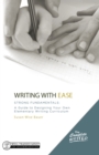 Image for Writing With Ease: Strong Fundamentals: A Guide to Designing Your Own Elementary Writing Curriculum : 0