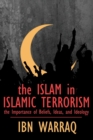 Image for The Islam in Islamic Terrorism