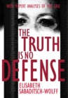 Image for The Truth is No Defense