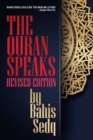 Image for The Quran Speaks - Revised Edition
