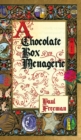 Image for A Chocolate Box Menagerie