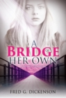 Image for A Bridge of Her Own