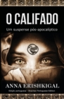 Image for O Califado : Um suspense pos-apocaliptico: (Edicao Portuguesa) (Portuguese Edition)