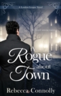 Image for A Rogue About Town