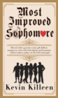 Image for Most improved sophomore  : a novel