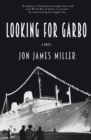 Image for Looking for Garbo