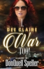 Image for I, Dee Claire War Too!