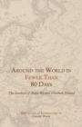 Image for Around the World in Fewer Than 80 Days : The Journeys of Nellie Bly and Elizabeth Bisland