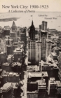 Image for New York City : 1900-1923: A Collection of Poetry