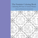 Image for The Feminist Coloring Book : Celebrating 300 Years of Literary Women