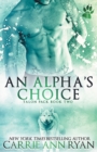 Image for An Alpha&#39;s Choice