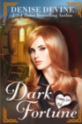 Image for Dark Fortune : A Cozy Mystery