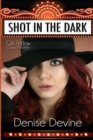 Image for Shot in the Dark : Girl Friday Cozy Mystery