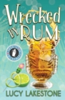 Image for Wrecked by Rum