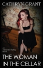Image for The Woman In the Cellar : (A Psychological Suspense Novel) (Alexandra Mallory Book 8)