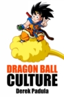 Image for Dragon Ball Culture Volume 4: Westward