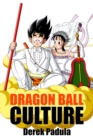 Image for Dragon Ball Culture: Anime