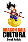 Image for Dragon Ball Cultura Volumen 2: Aventura