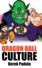 Image for Dragon Ball Culture Volume 5 : Demons
