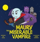 Image for Maury The Miserable Vampire
