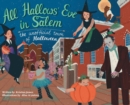 Image for All Hallows&#39; Eve in Salem the Unofficial Town of Halloween