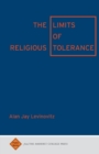 Image for The Limits of Religious Tolerance