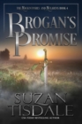 Image for Brogan&#39;s Promise : Book Four of the Mackintoshes and McLarens Series