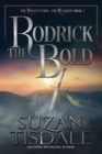 Image for Rodrick the Bold : Book Three of the Mackintoshes and McLarens