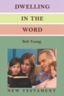Image for Dwelling in the Word