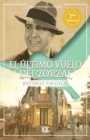 Image for El ultimo vuelo del zorzal : Historias Paralelas
