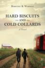 Image for Hard Biscuits and Cold Collards