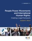 Image for People Power Movements and International Human Rights : Creating a Legal Framework