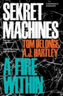 Image for Sekret Machines Book 2: A Fire Within