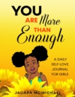 Image for You Are More Than Enough