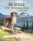 Image for Bobbie the Wonder Dog: a true Oregon story