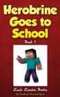 Image for Herobrine Goes to School
