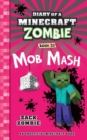 Image for Diary of a Minecraft Zombie Book 20 : Mob Mash