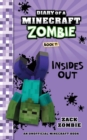 Image for Diary of a Minecraft Zombie Book 11 : Insides Out