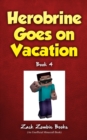 Image for Herobrine Goes on Vacation