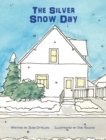 Image for The Silver Snow Day