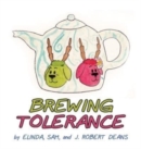 Image for Brewing Tolerance : A MooseLamb Storybook