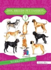Image for Dog Breeds Pet Fashion Illustration Encyclopedia : Volume 7 Working Breeds