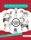 Image for Dog Breeds Pet Fashion Illustration Encyclopedia Coloring Companion Book : Volume 6 Herding Breeds