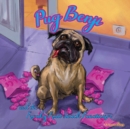 Image for Pug Benji and the Freaky Fruit Snack Fanaticism
