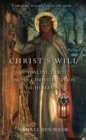 Image for Christ&#39;S Will : Tarot, Kundalini, and the Christification of the Human Soul