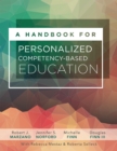 Image for A Handbook for Personalized Competency-Based Education